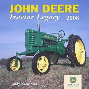 CAL144476 - Calendario 2008 JOHN DEERE Tractor Legacy - 1